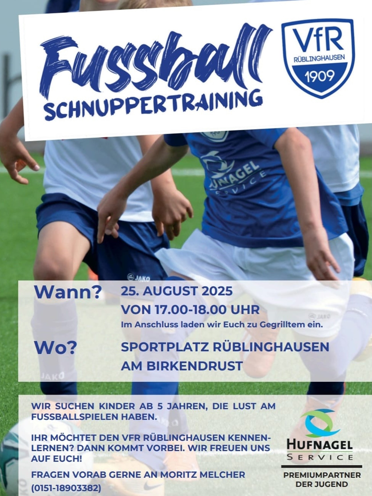 Nachwuchskicker aufgepasst! ⚽️ 

Auch dieses Jahr heißt es wieder: Schnuppertraining für Kinder ab 5 Jahren! 🎉

Ihr habt fußballbegeisterte Kids in der Familie oder im Freundeskreis? Dann seid dabei und lasst sie erste Schritte auf dem Fußballplatz erleben! 🙌🏽

📅 25.08.25 von 17:00 bis 18:00 Uhr
📍 Ansprechpartner: Moritz Melcher
📞 0151-18903382

#vfr1909 #rüblinghausen #blauundweiss #birkendrust #nachwuchs